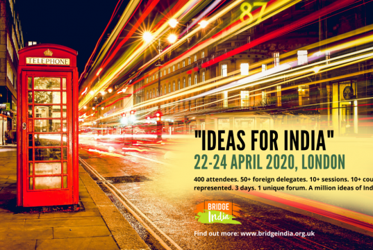 Bridge India gears up for flagship annual conference ‘Ideas for India’ in London